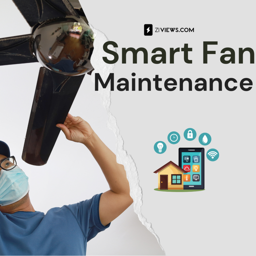 Smart fan (india) maintenance tips and tricks 