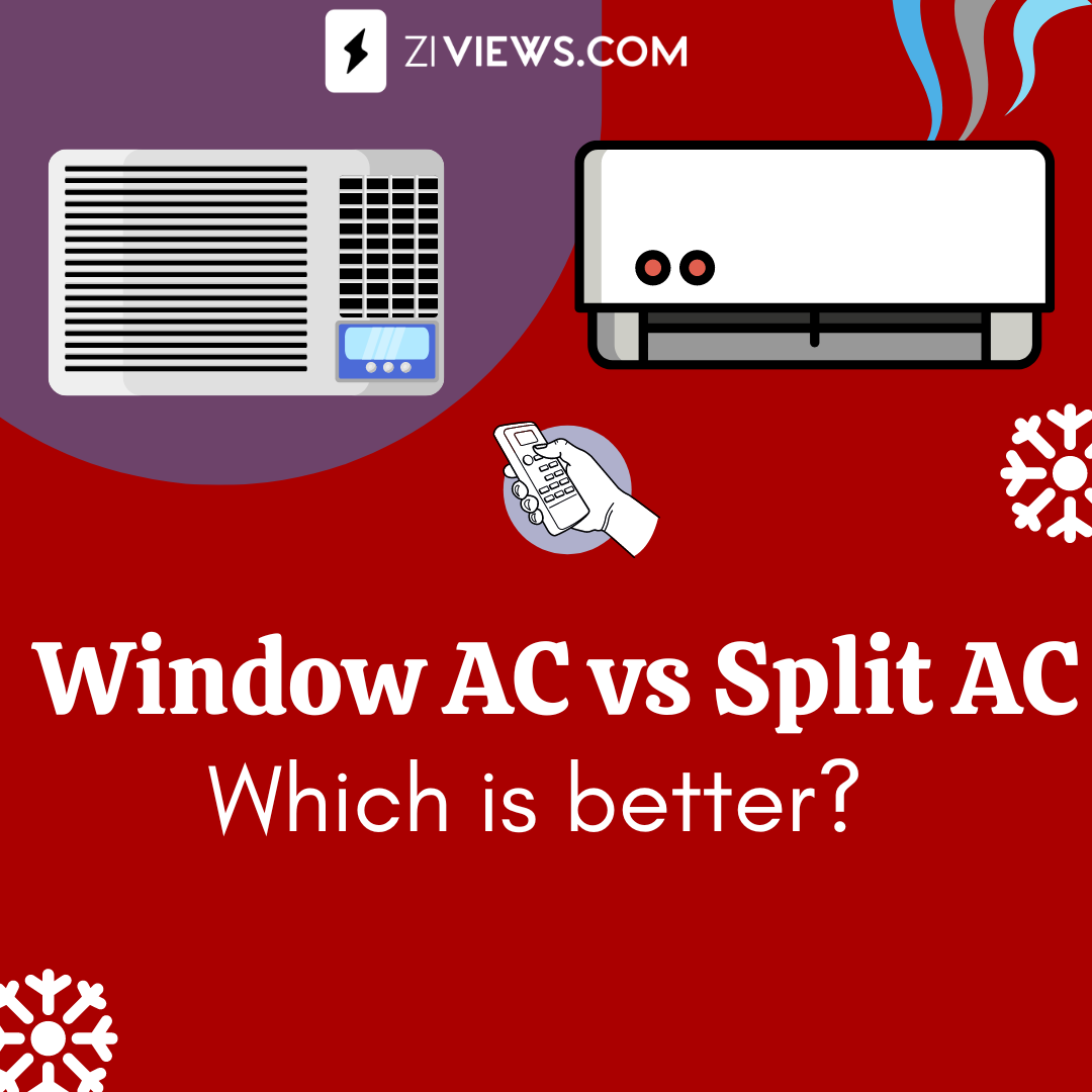 Split AC vs Window AC - Which is better for India?